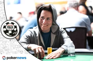 2026 WSOP 第二天：Vanessa Selbst 與 Huck Seed 重返 WSOP 賽場
