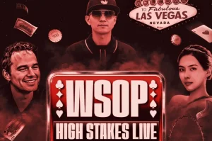 首場 WSOP 高額現金遊戲直播將於今晚播出