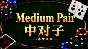 A diagram illustrating the concept and strategy of medium pairs in Texas Hold'em.
